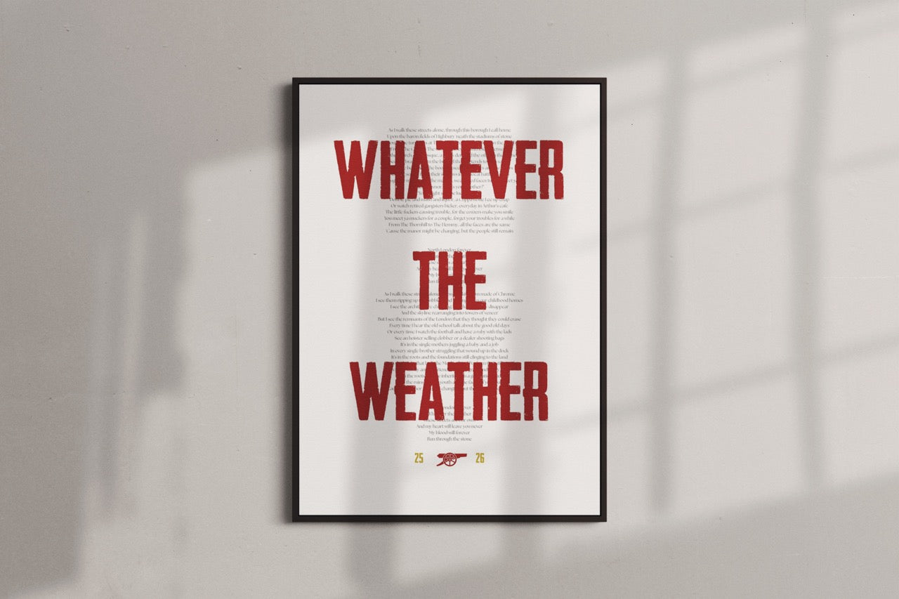 Arsenal - Whatever The Weather 25/26